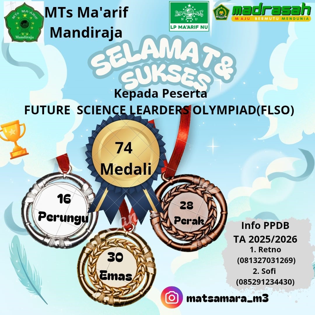 Sabet 74 Medali Peserta Didik Matsamara Dalam Lomba FSLO 2025